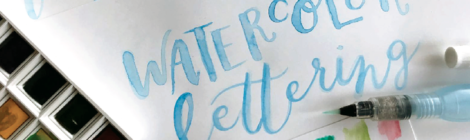 28 Mai: Watercolor Lettering Workshop